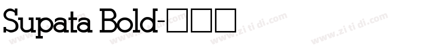 Supata Bold字体转换